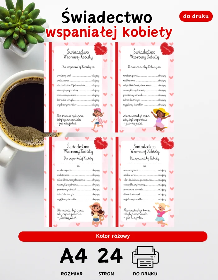 Świadectwa wspaniałej kobiety - dyplom Świadectwa wspaniałej kobiety