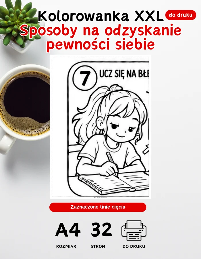 Kolorowanka XXL Sposoby na odzyskanie pewności siebie – emocje dzieci Kolorowanka XXL Sposoby na odzyskanie pewności siebie – emocje dzieci