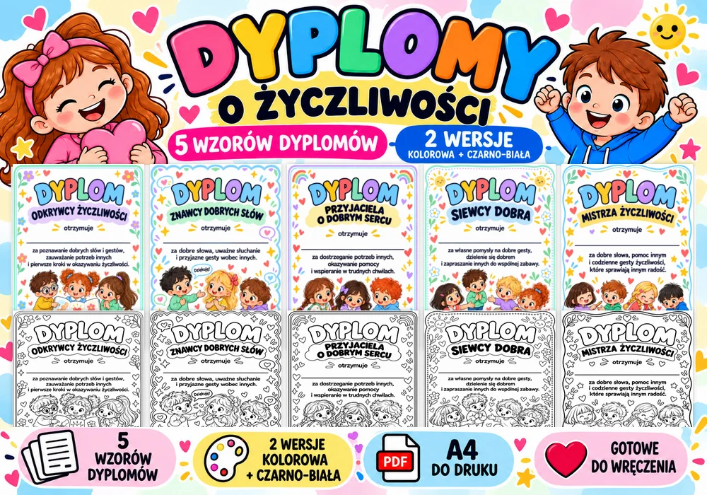Dyplomy o życzliwości dla dzieci – 10 dyplomów Dyplomy o życzliwości dla dzieci