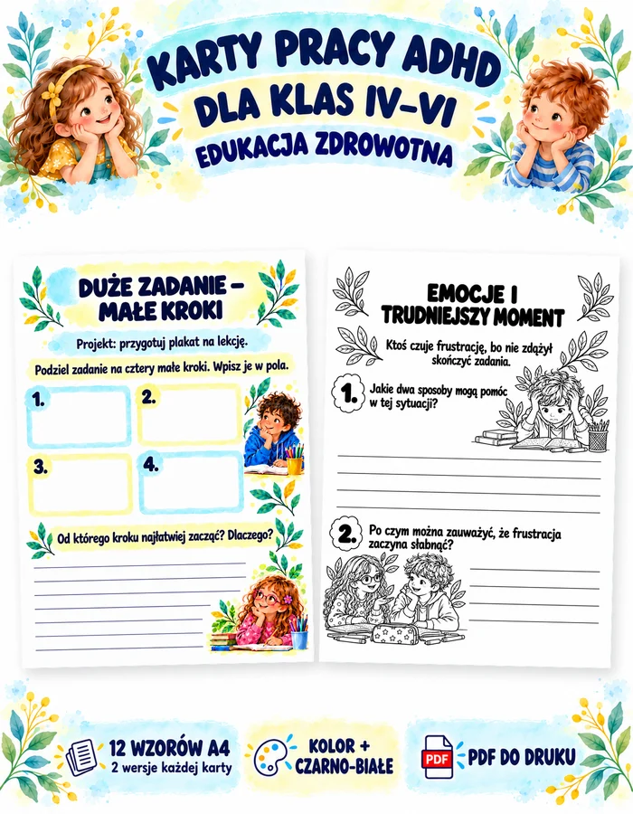 Karty pracy ADHD dla klas IV–VI - Edukacja zdrowotna Karty pracy ADHD dla klas IV–VI