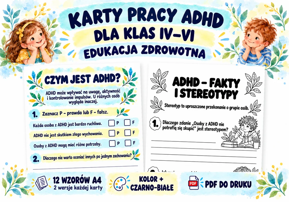 Karty pracy ADHD dla klas IV–VI - Edukacja zdrowotna Karty pracy ADHD dla klas IV–VI